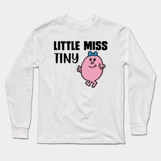 LITTLE MISS TINY Long Sleeve T-Shirt